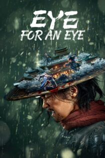 دانلود فیلم Eye for an Eye 2022 بدون سانسور با پخش آنلاین دانلود فیلم Eye for an Eye 2022 بدون سانسور با پخش آنلاین