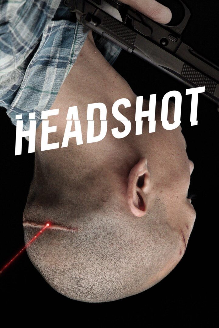دانلود فیلم Headshot 2011 بدون سانسور با پخش آنلاین