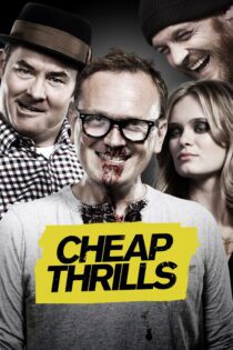 دانلود فیلم Cheap Thrills 2013 بدون سانسور با پخش آنلاین
