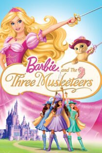دانلود فیلم Barbie and the Three Musketeers 2009 بدون سانسور با پخش آنلاین