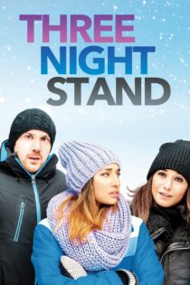 دانلود فیلم Three Night Stand 2013 بدون سانسور با پخش آنلاین