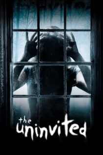 دانلود فیلم The Uninvited 2009 بدون سانسور با پخش آنلاین دانلود فیلم The Uninvited 2009 بدون سانسور با پخش آنلاین