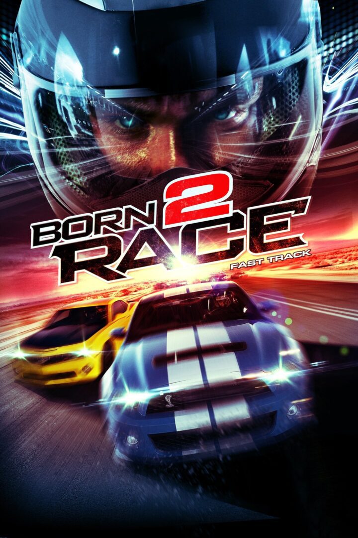 دانلود فیلم Born to Race: Fast Track 2014 بدون سانسور با پخش آنلاین