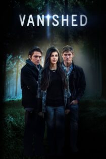دانلود فیلم Vanished 2016 بدون سانسور با پخش آنلاین