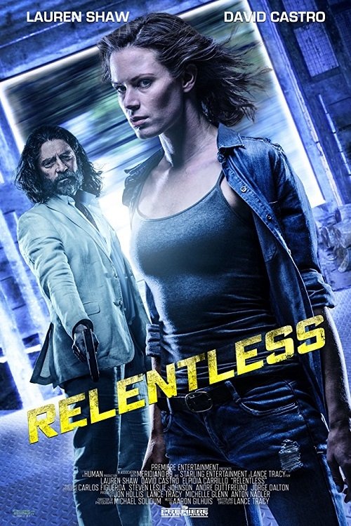 دانلود فیلم Relentless 2018 بدون سانسور با پخش آنلاین