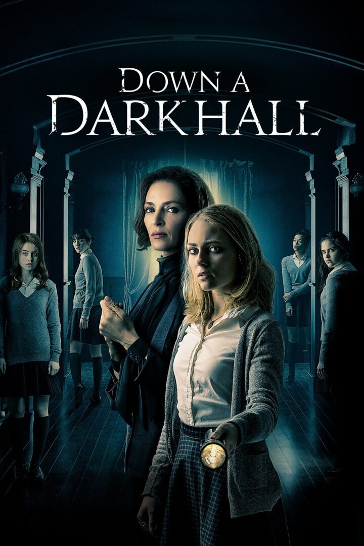 دانلود فیلم Down a Dark Hall 2018 بدون سانسور با پخش آنلاین