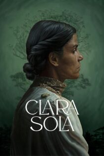 دانلود فیلم Clara Sola 2021 بدون سانسور با پخش آنلاین دانلود فیلم Clara Sola 2021 بدون سانسور با پخش آنلاین
