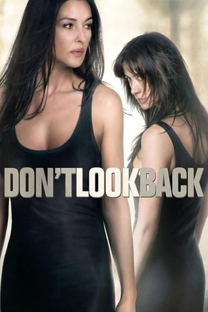 دانلود فیلم Don’t Look Back 2009 بدون سانسور با پخش آنلاین