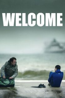 دانلود فیلم Welcome 2009 بدون سانسور با پخش آنلاین دانلود فیلم Welcome 2009 بدون سانسور با پخش آنلاین