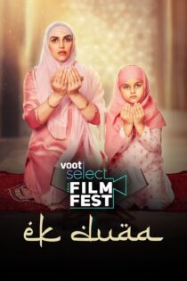 دانلود فیلم Ek Duaa 2021 بدون سانسور با پخش آنلاین