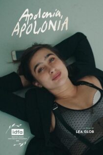 دانلود فیلم Apolonia, Apolonia 2022 بدون سانسور با پخش آنلاین