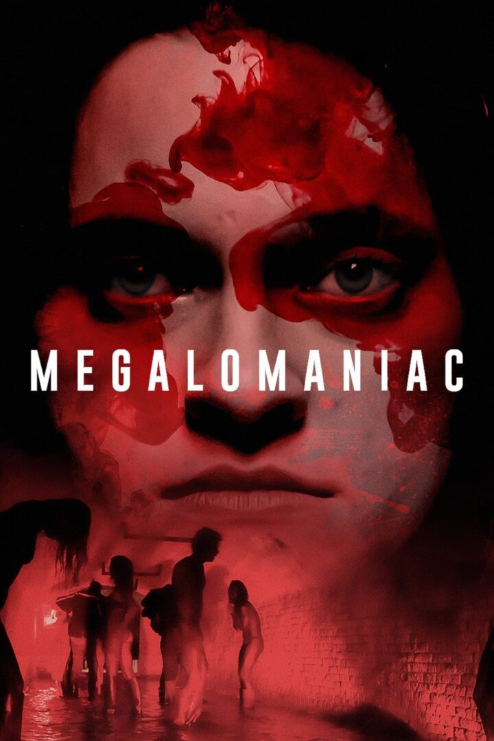 دانلود فیلم Megalomaniac 2022 بدون سانسور با پخش آنلاین