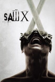 دانلود فیلم Saw X 2023 بدون سانسور با پخش آنلاین