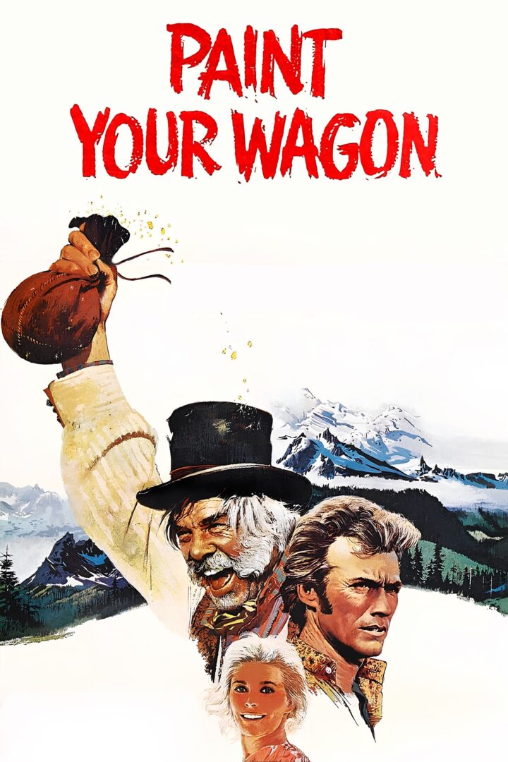 دانلود فیلم Paint Your Wagon 1969 بدون سانسور با پخش آنلاین