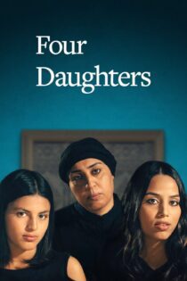 دانلود فیلم Four Daughters 2023 بدون سانسور با پخش آنلاین دانلود فیلم Four Daughters 2023 بدون سانسور با پخش آنلاین