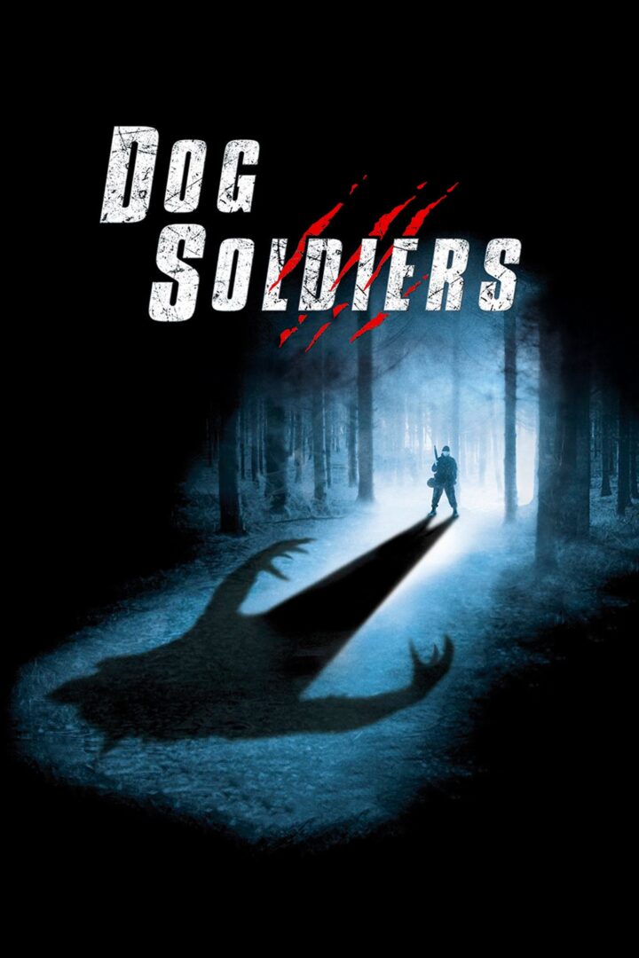 دانلود فیلم Dog Soldiers 2002 بدون سانسور با پخش آنلاین
