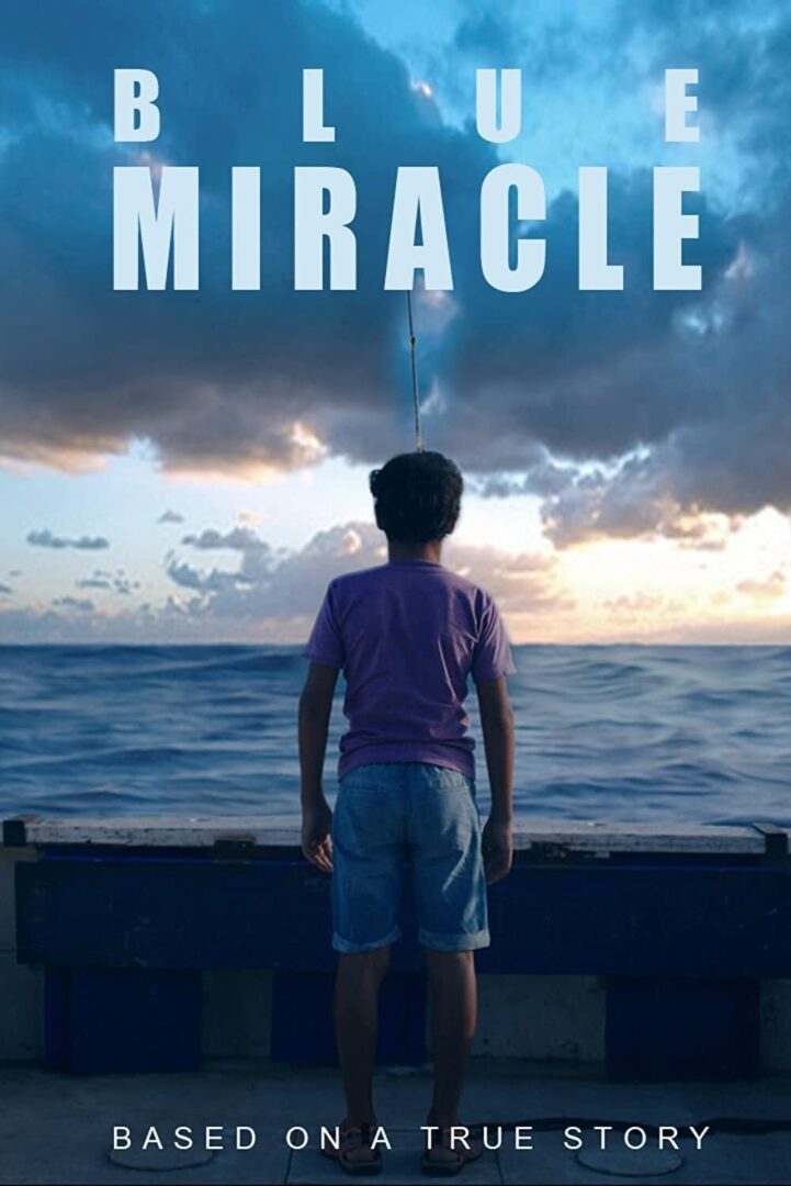 دانلود فیلم Blue Miracle 2021 بدون سانسور با پخش آنلاین