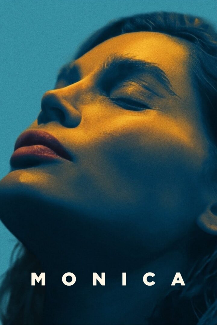 دانلود فیلم Monica 2022 بدون سانسور با پخش آنلاین