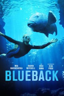 دانلود فیلم Blueback 2022 بدون سانسور با پخش آنلاین دانلود فیلم Blueback 2022 بدون سانسور با پخش آنلاین