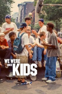 دانلود فیلم We Were Once Kids 2021 بدون سانسور با پخش آنلاین