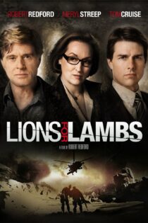 دانلود فیلم Lions for Lambs 2007 بدون سانسور با پخش آنلاین