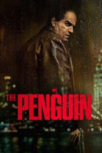 دانلود سریال The Penguin بدون سانسور