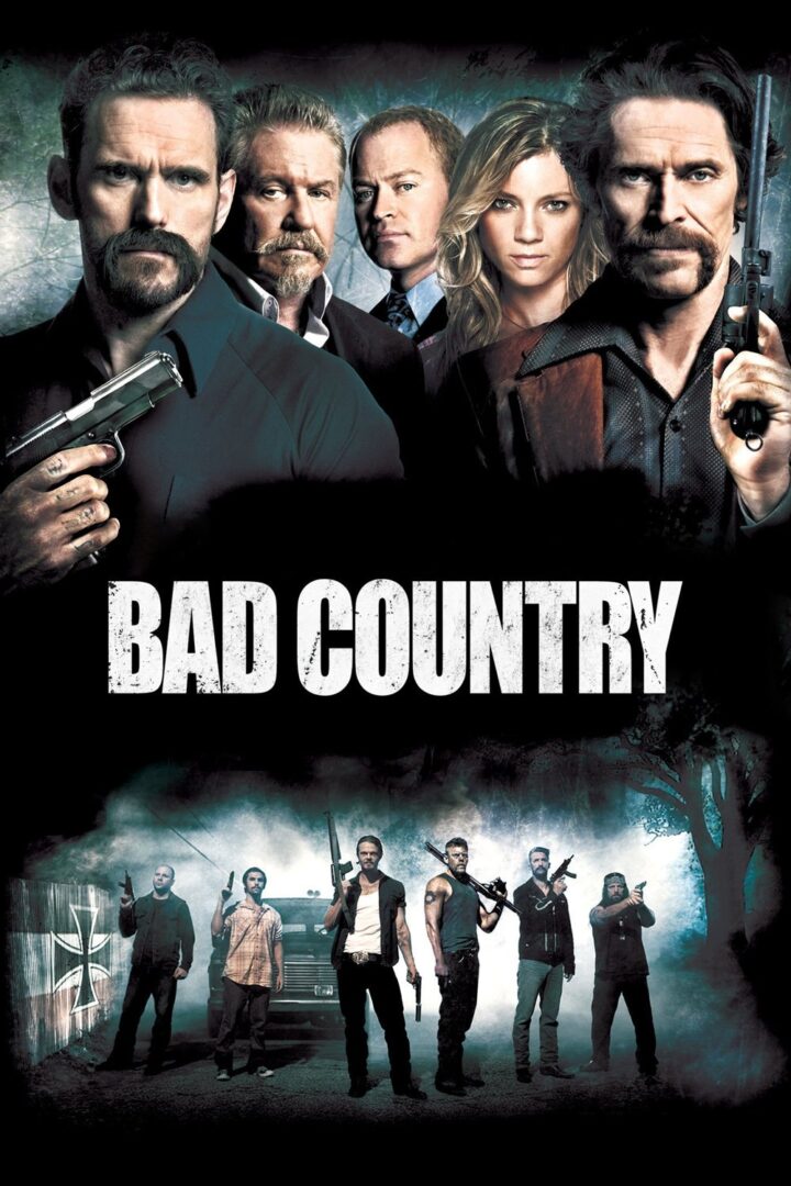 دانلود فیلم Bad Country 2014 بدون سانسور با پخش آنلاین