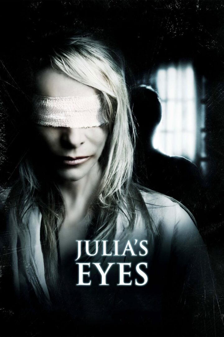 دانلود فیلم Julia’s Eyes 2010 بدون سانسور با پخش آنلاین
