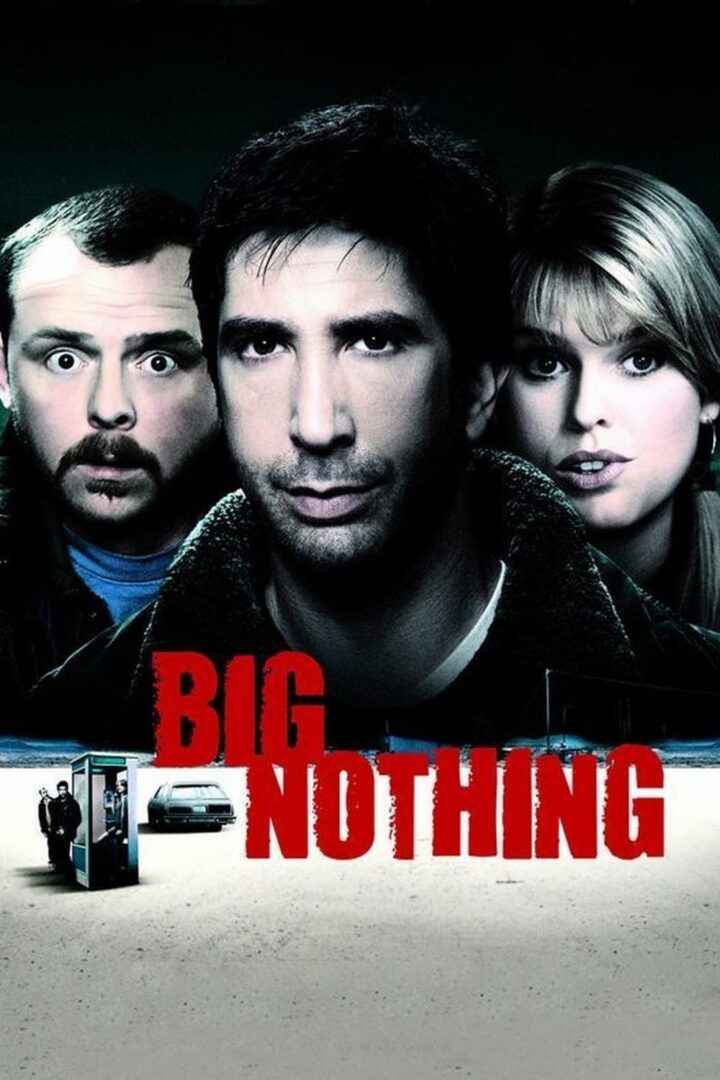 دانلود فیلم Big Nothing 2006 بدون سانسور با پخش آنلاین