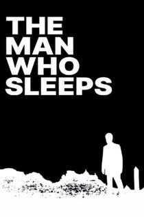 دانلود فیلم The Man Who Sleeps 1974 بدون سانسور با پخش آنلاین دانلود فیلم The Man Who Sleeps 1974 بدون سانسور با پخش آنلاین