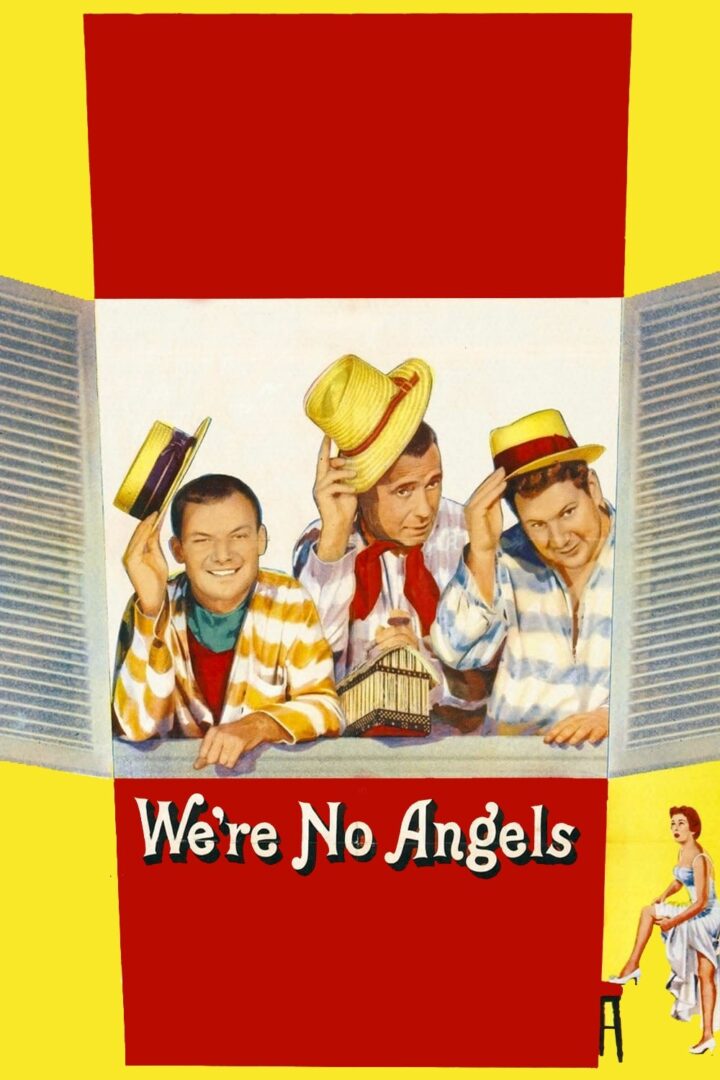دانلود فیلم We’re No Angels 1955 بدون سانسور با پخش آنلاین