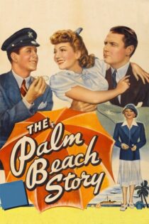 دانلود فیلم The Palm Beach Story 1942 بدون سانسور با پخش آنلاین دانلود فیلم The Palm Beach Story 1942 بدون سانسور با پخش آنلاین