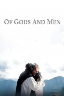 دانلود فیلم Of Gods and Men 2010 بدون سانسور با پخش آنلاین دانلود فیلم Of Gods and Men 2010 بدون سانسور با پخش آنلاین