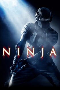 دانلود فیلم Ninja 2009 بدون سانسور با پخش آنلاین