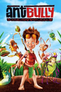 دانلود فیلم The Ant Bully 2006 بدون سانسور با پخش آنلاین دانلود فیلم The Ant Bully 2006 بدون سانسور با پخش آنلاین