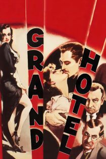 دانلود فیلم Grand Hotel 1932 بدون سانسور با پخش آنلاین