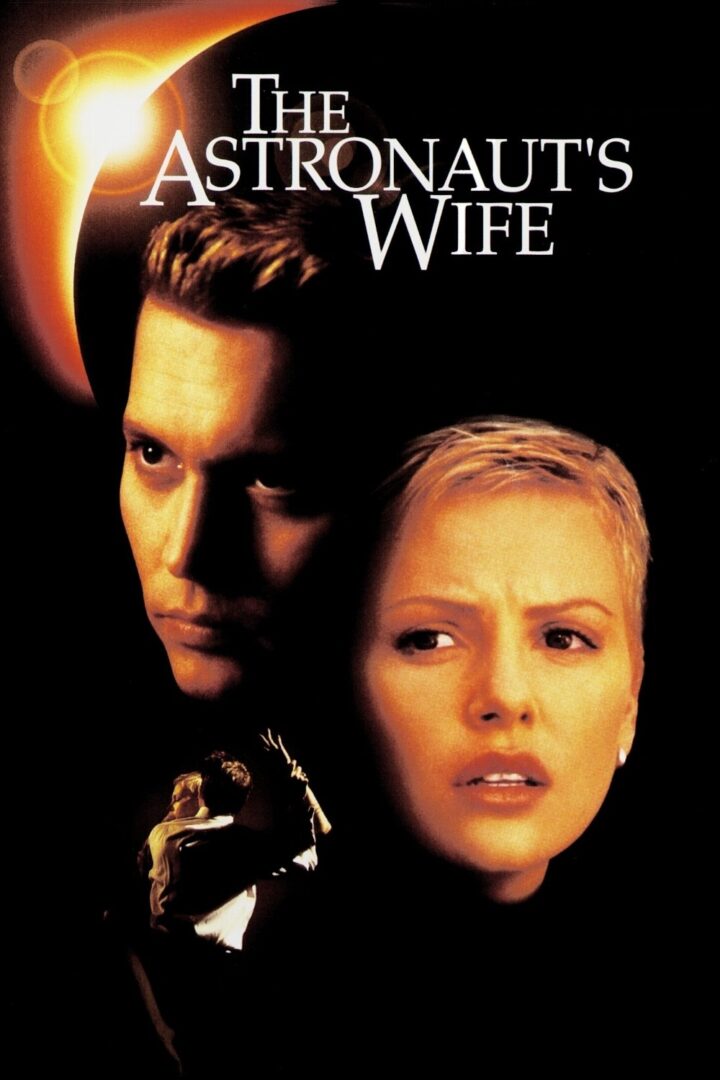 دانلود فیلم The Astronaut’s Wife 1999 بدون سانسور با پخش آنلاین