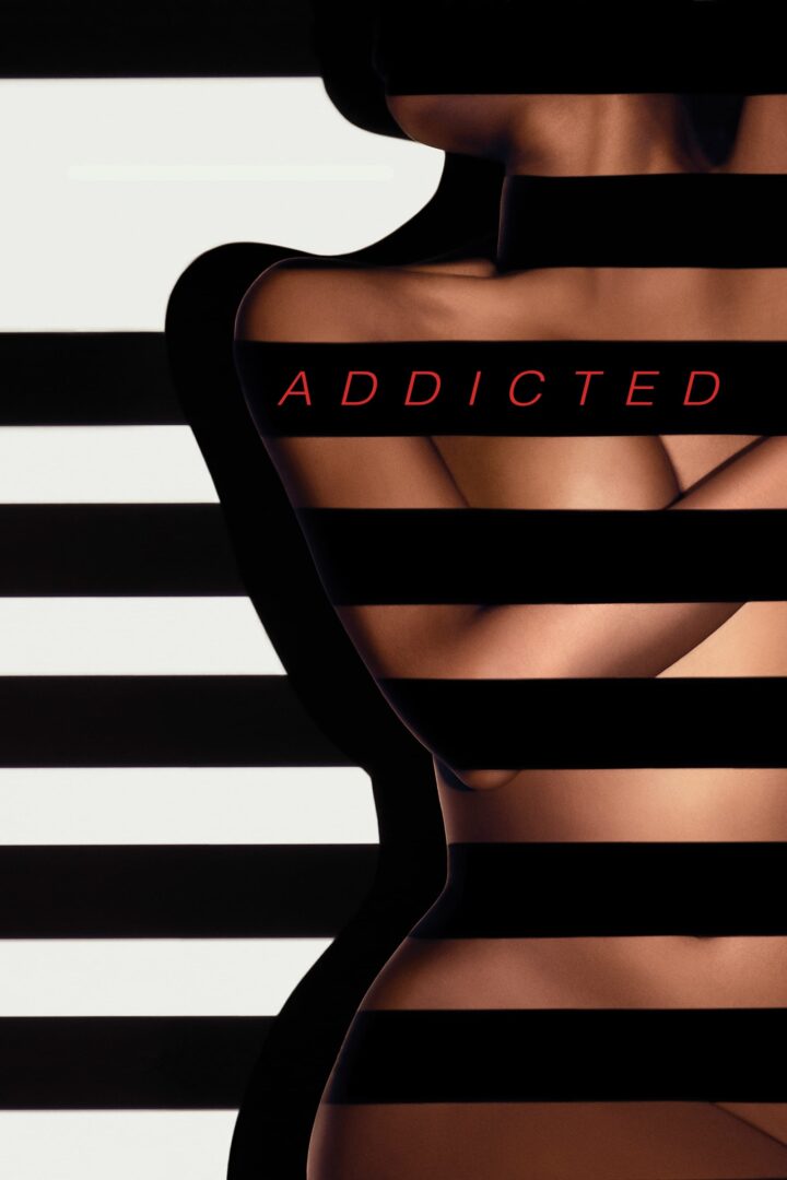 دانلود فیلم Addicted 2014 بدون سانسور با پخش آنلاین