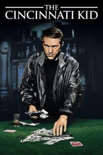 دانلود فیلم The Cincinnati Kid 1965 بدون سانسور با پخش آنلاین دانلود فیلم The Cincinnati Kid 1965 بدون سانسور با پخش آنلاین
