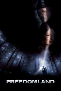 دانلود فیلم Freedomland 2006 بدون سانسور با پخش آنلاین دانلود فیلم Freedomland 2006 بدون سانسور با پخش آنلاین