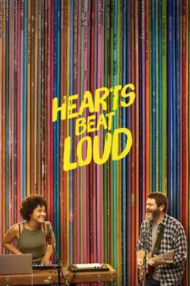 دانلود فیلم Hearts Beat Loud 2018 بدون سانسور با پخش آنلاین دانلود فیلم Hearts Beat Loud 2018 بدون سانسور با پخش آنلاین