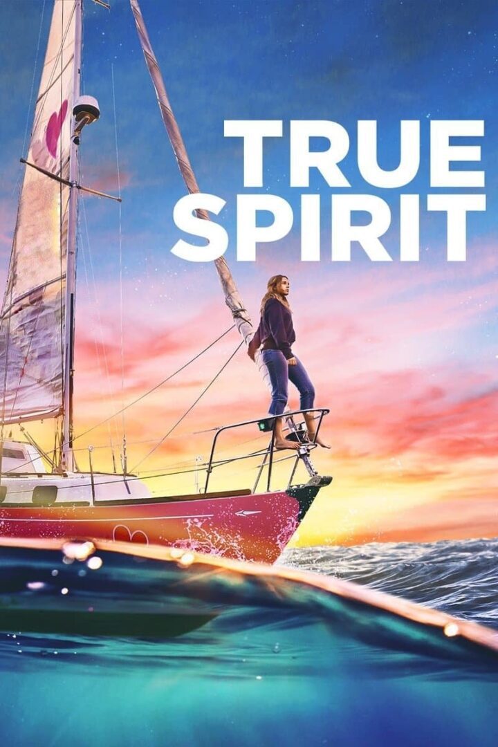 دانلود فیلم True Spirit 2023 بدون سانسور با پخش آنلاین