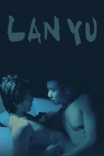 دانلود فیلم Lan Yu 2001 بدون سانسور با پخش آنلاین دانلود فیلم Lan Yu 2001 بدون سانسور با پخش آنلاین