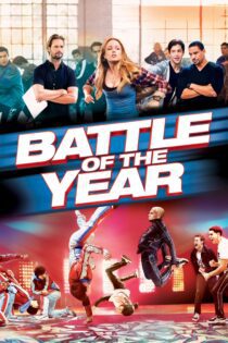 دانلود فیلم Battle of the Year 2013 بدون سانسور با پخش آنلاین