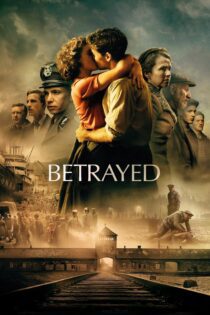 دانلود فیلم Betrayed 2020 بدون سانسور با پخش آنلاین