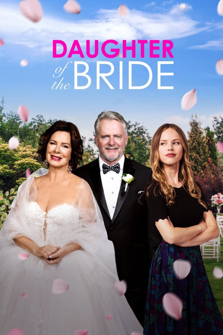 دانلود فیلم Daughter of the Bride 2023 بدون سانسور با پخش آنلاین