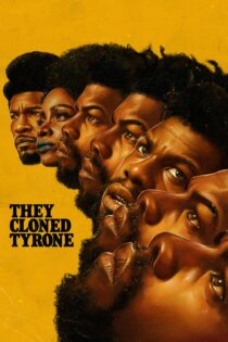 دانلود فیلم They Cloned Tyrone 2023 بدون سانسور با پخش آنلاین دانلود فیلم They Cloned Tyrone 2023 بدون سانسور با پخش آنلاین