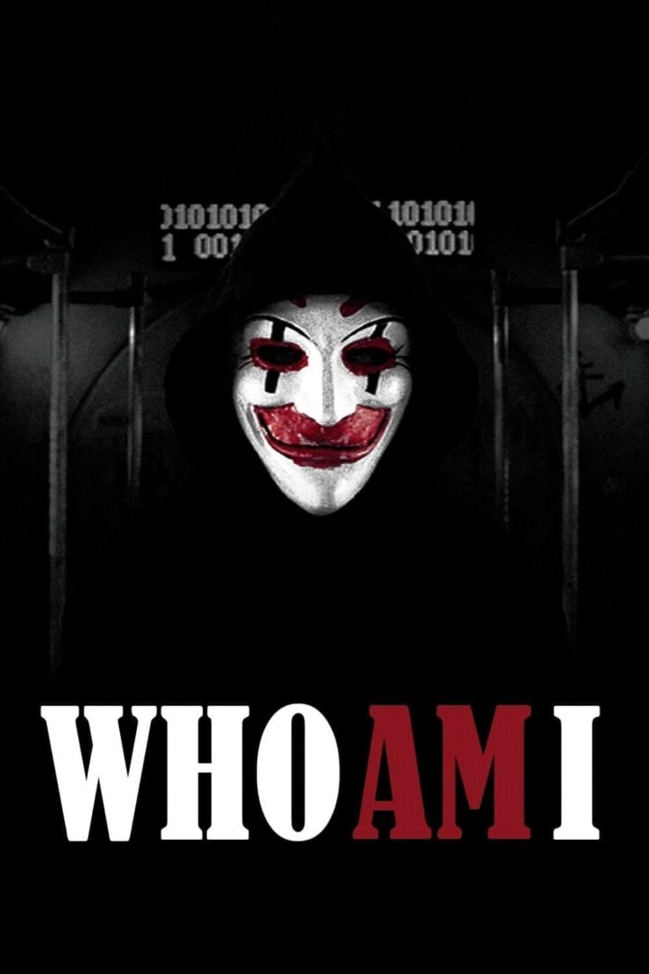 دانلود فیلم Who Am I 2014 بدون سانسور با پخش آنلاین