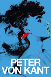 دانلود فیلم Peter von Kant 2022 بدون سانسور با پخش آنلاین دانلود فیلم Peter von Kant 2022 بدون سانسور با پخش آنلاین