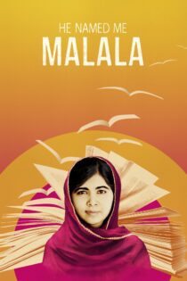 دانلود فیلم He Named Me Malala 2015 بدون سانسور با پخش آنلاین